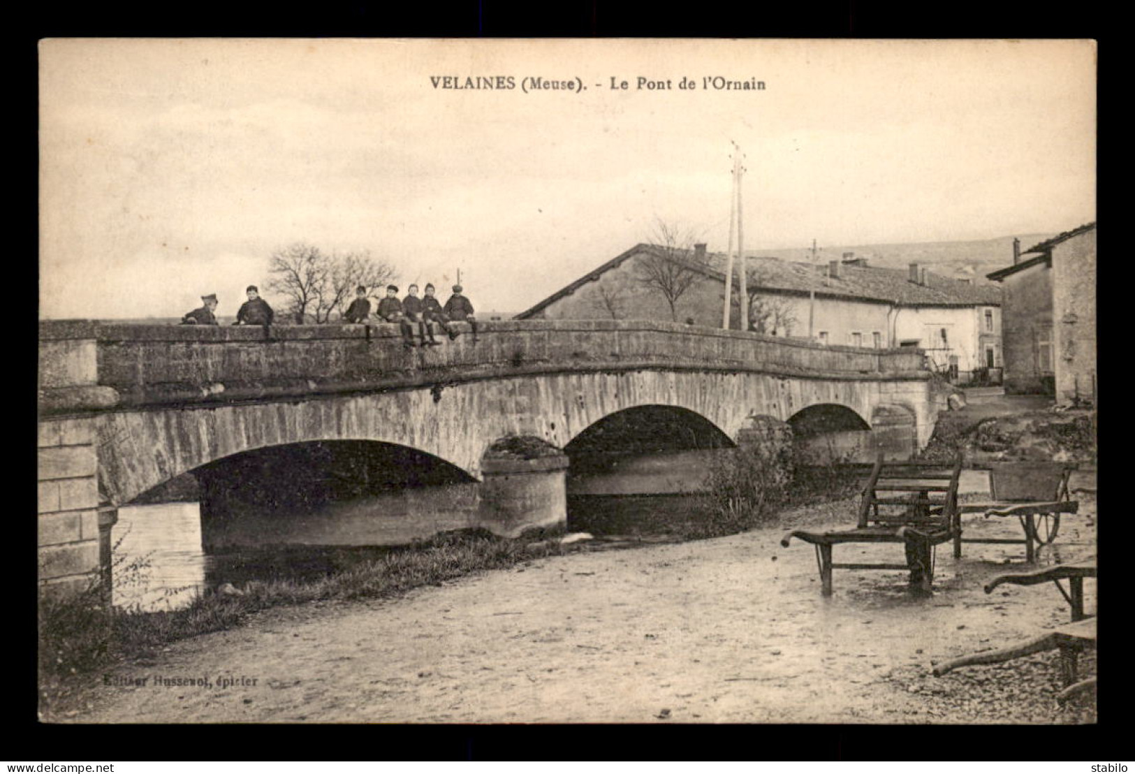 55 - VELAINES - LE PONT DE L'ORNAIN - EDITEUR HUSSENET - Sonstige & Ohne Zuordnung