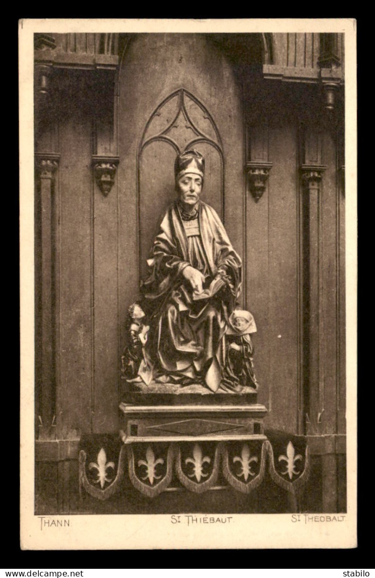 68 - THANN - STATUE DE ST-THIEBAUT - Thann