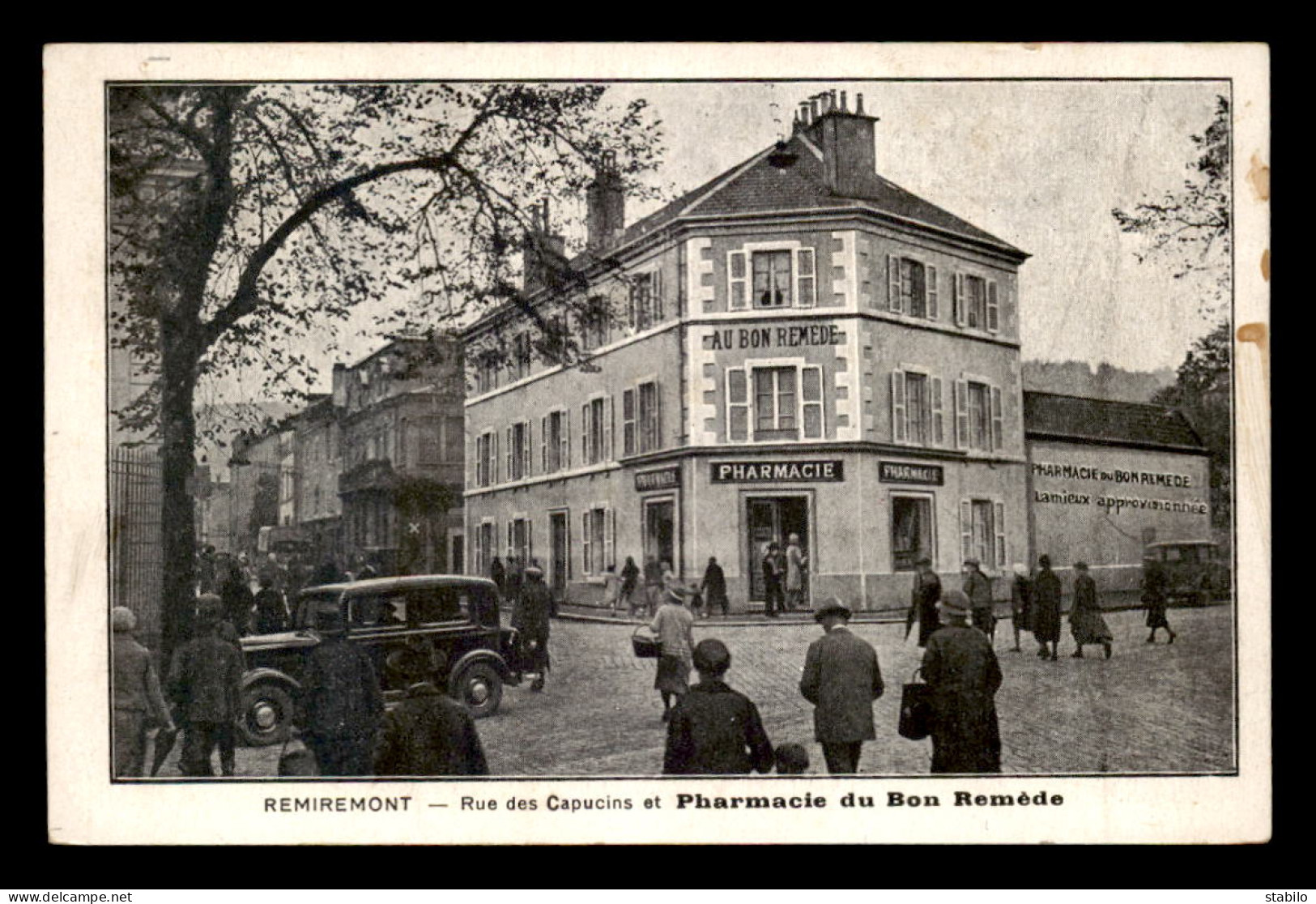 88 - REMIREMONT - PHARMACIE DU BON REMEDE RUE DES CAPUCINS - VOIR ETAT - Remiremont