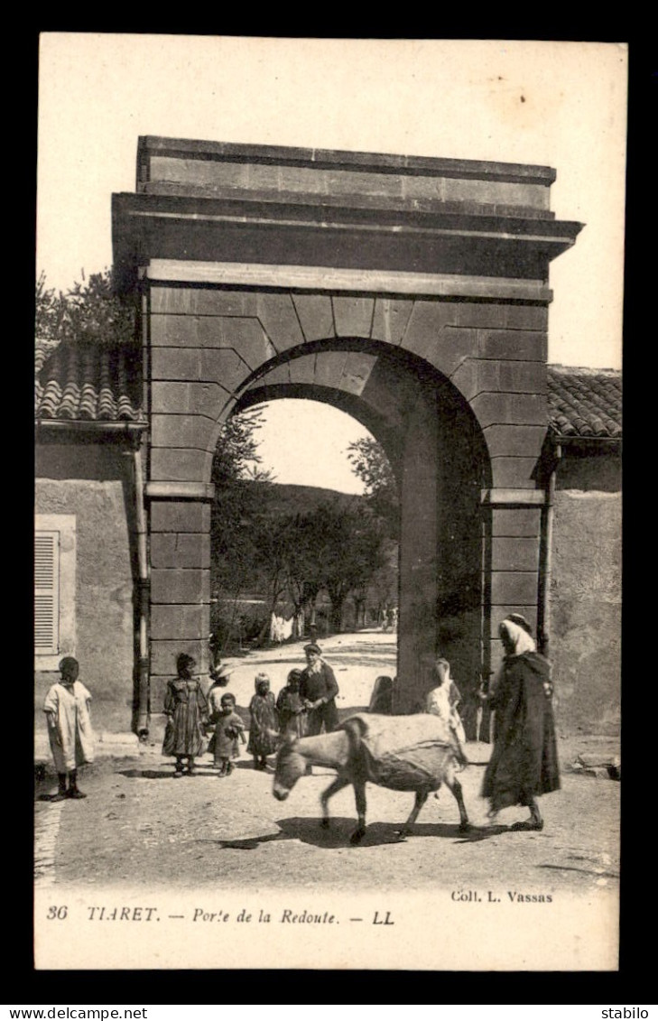 ALGERIE - SAHARA - TIARET - PORTE DE LA REDOUTE - Tiaret