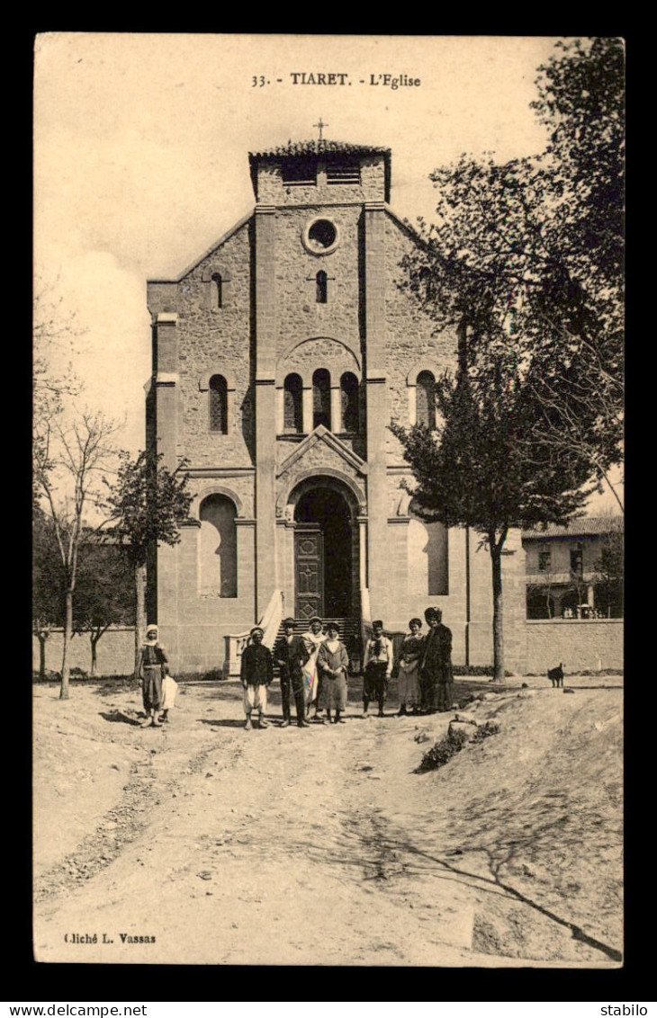 ALGERIE - SAHARA - TIARET - L'EGLISE - Tiaret