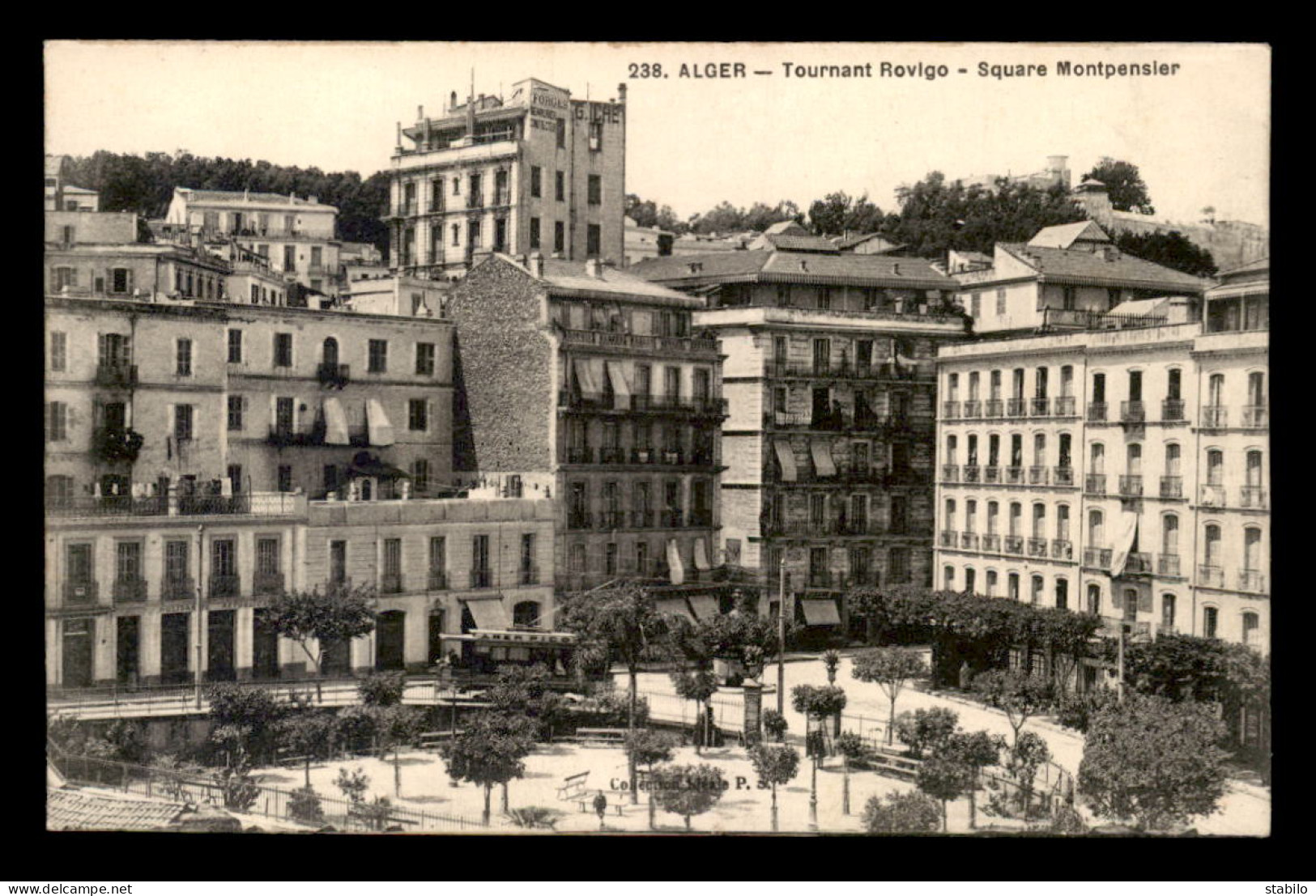 ALGERIE - ALGER - TOURNANT ROVIGO - SQUARE MONTPENSIER - Alger