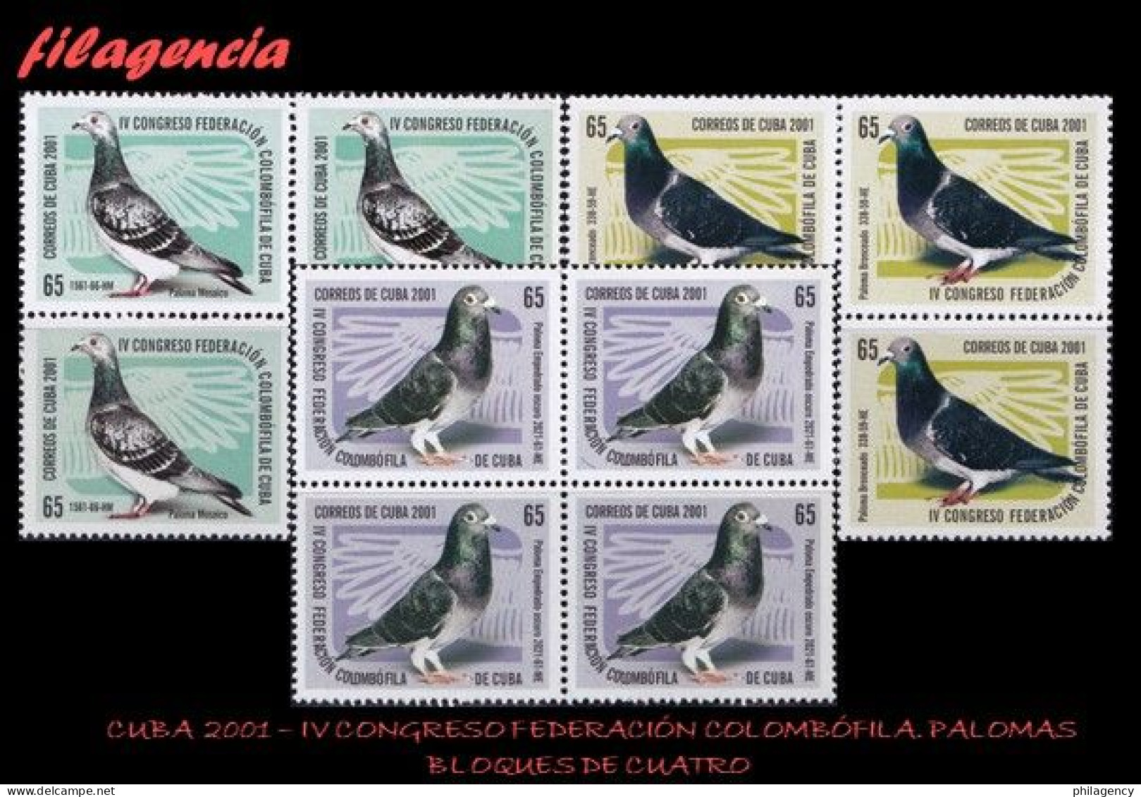 CUBA. BLOQUES DE CUATRO. 2001-25 IV CONGRESO FEDERACIÓN COLOMBÓFILA DE CUBA. PALOMAS - Unused Stamps