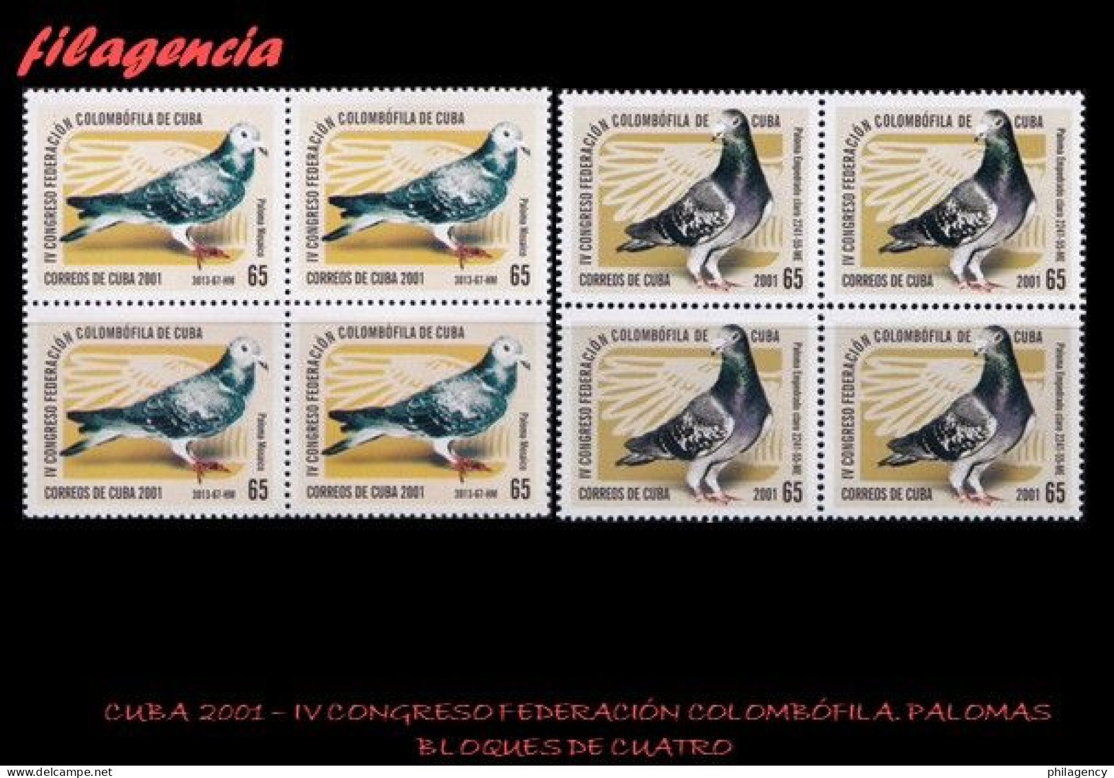 CUBA. BLOQUES DE CUATRO. 2001-25 IV CONGRESO FEDERACIÓN COLOMBÓFILA DE CUBA. PALOMAS - Unused Stamps