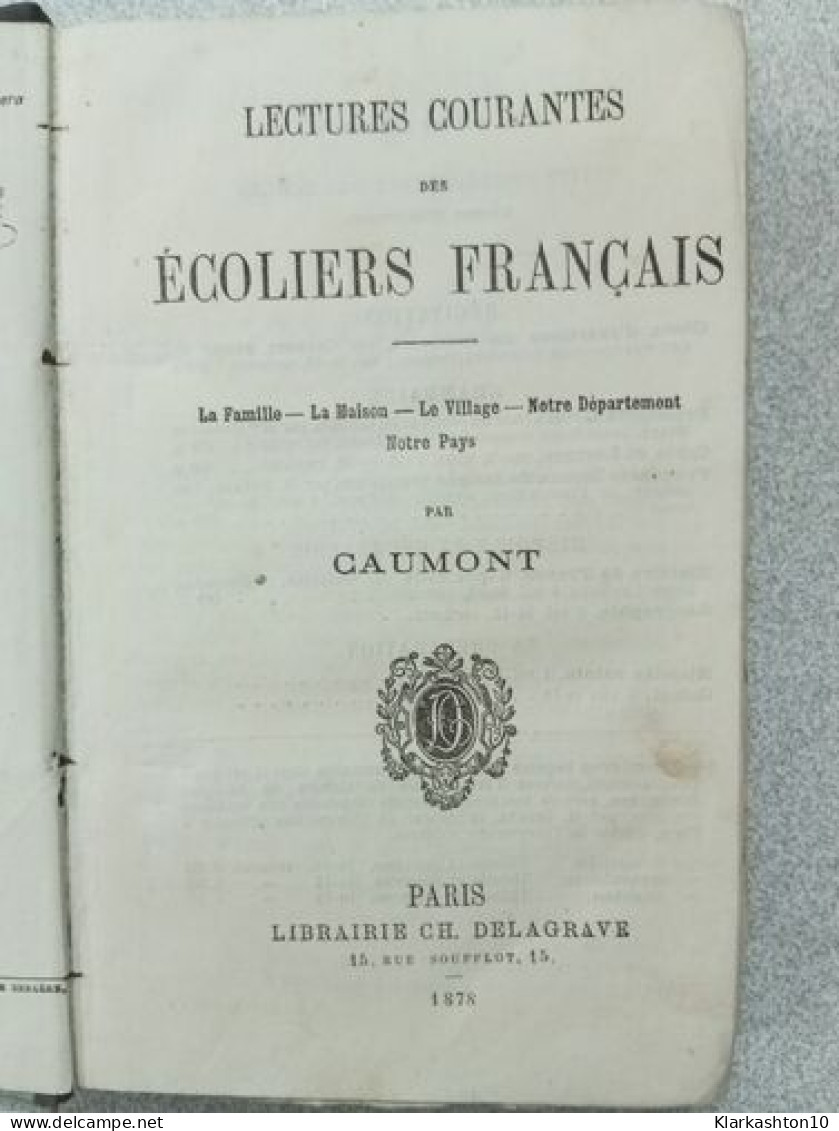 Lectures Courantes Des Écoliers Français - Altri & Non Classificati
