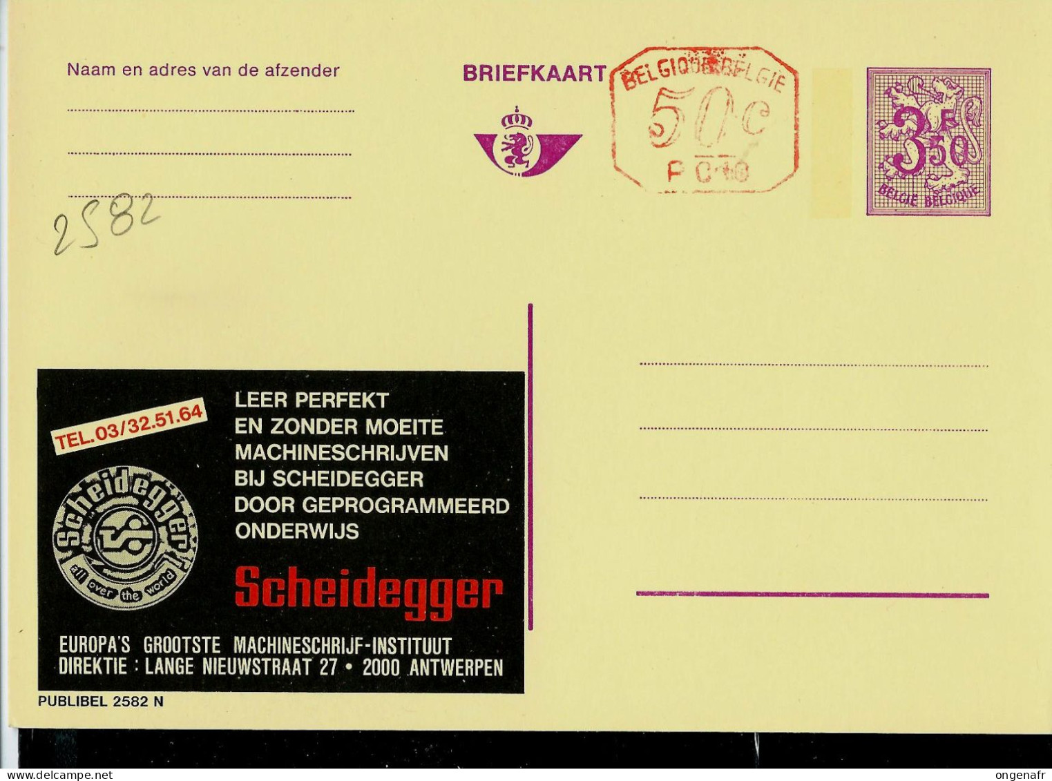 Publibel Neuve N° 2582 + P 010 ( SCHEIDEGGER - Antwerpen ) - Publibels