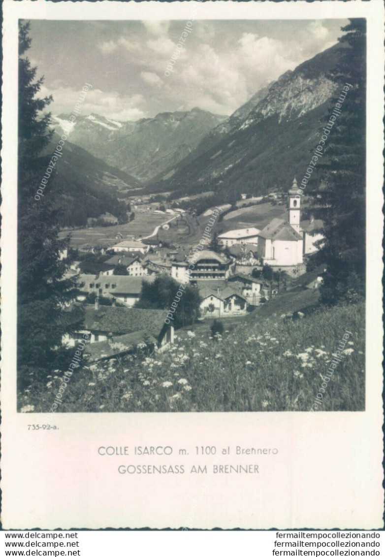 Ad711 Cartolina  Colle Isarco Gossensass Provincia Di Bolzano - Bolzano