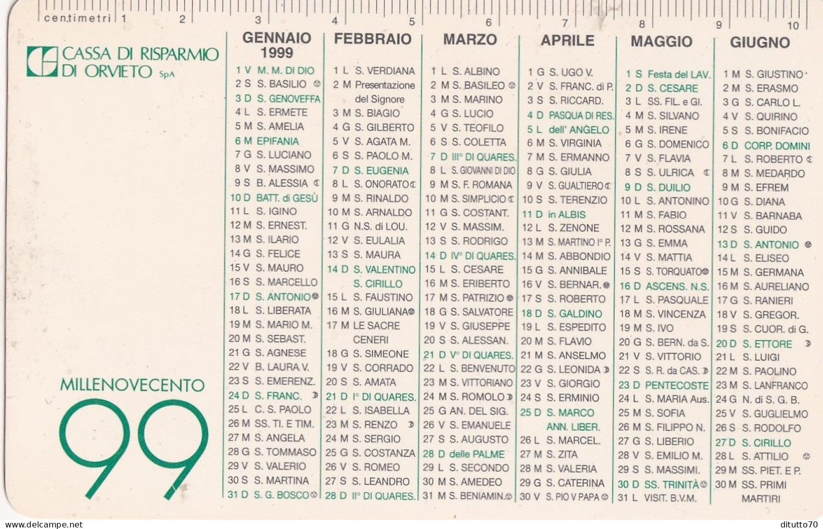 Calendarietto - Cassa Risparmio Di Orvieto - Anno 1999 - Tamaño Pequeño : 1991-00