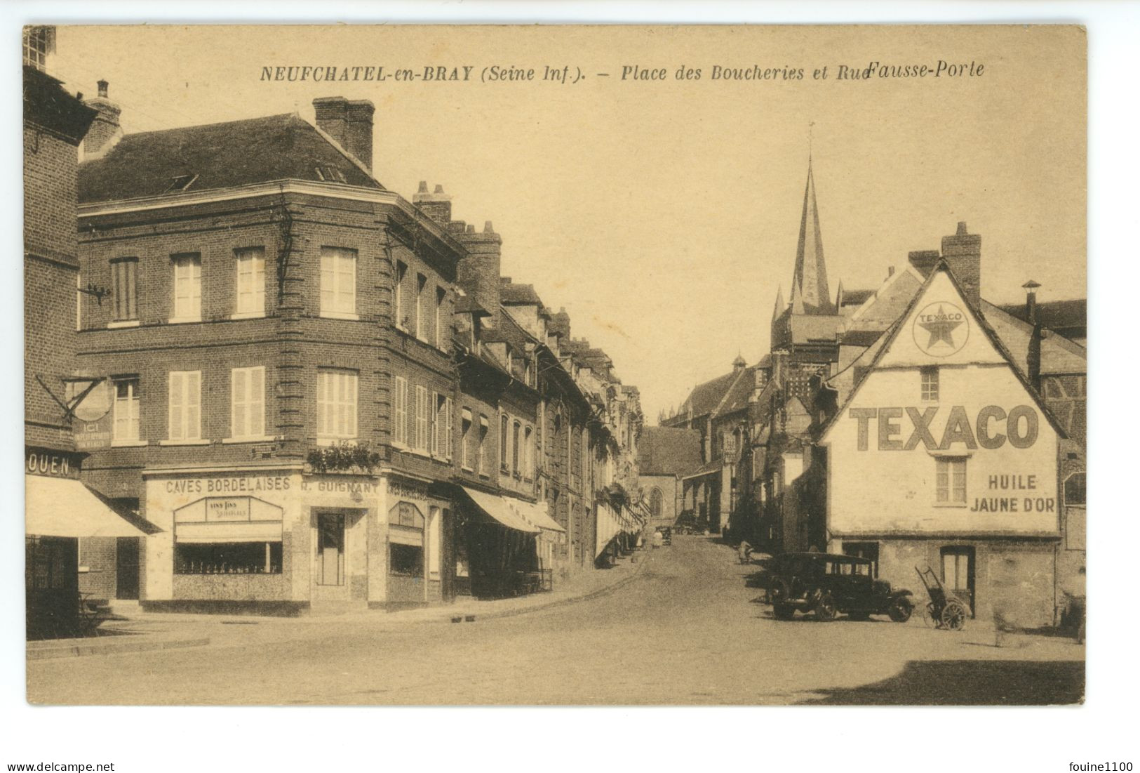 Neufchâtel En Bray La Place Des Boucheries  ( Pub TEXACO ) - Neufchâtel En Bray