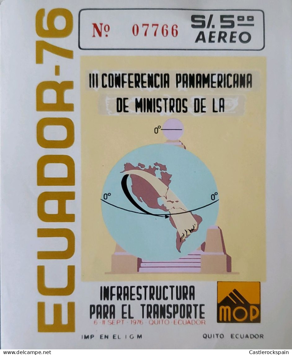 OH) 1976 ECUADOR, WESTERN HEMISPHERE AND EQUADOR MONUMENT . CONFERENCE OF PAN-AMERICAN TRANSPORT MINISTERS, MNH - Equateur