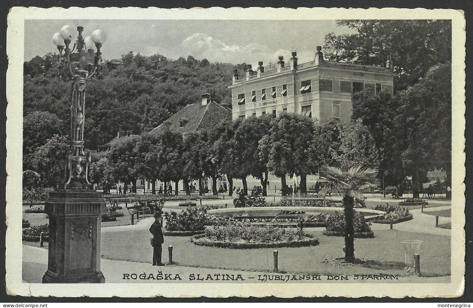 ROGASKA SLATINA - Ljubljanski Dom - 1940 Old Postcard  (see Sales Conditions) 10133 - Slovénie