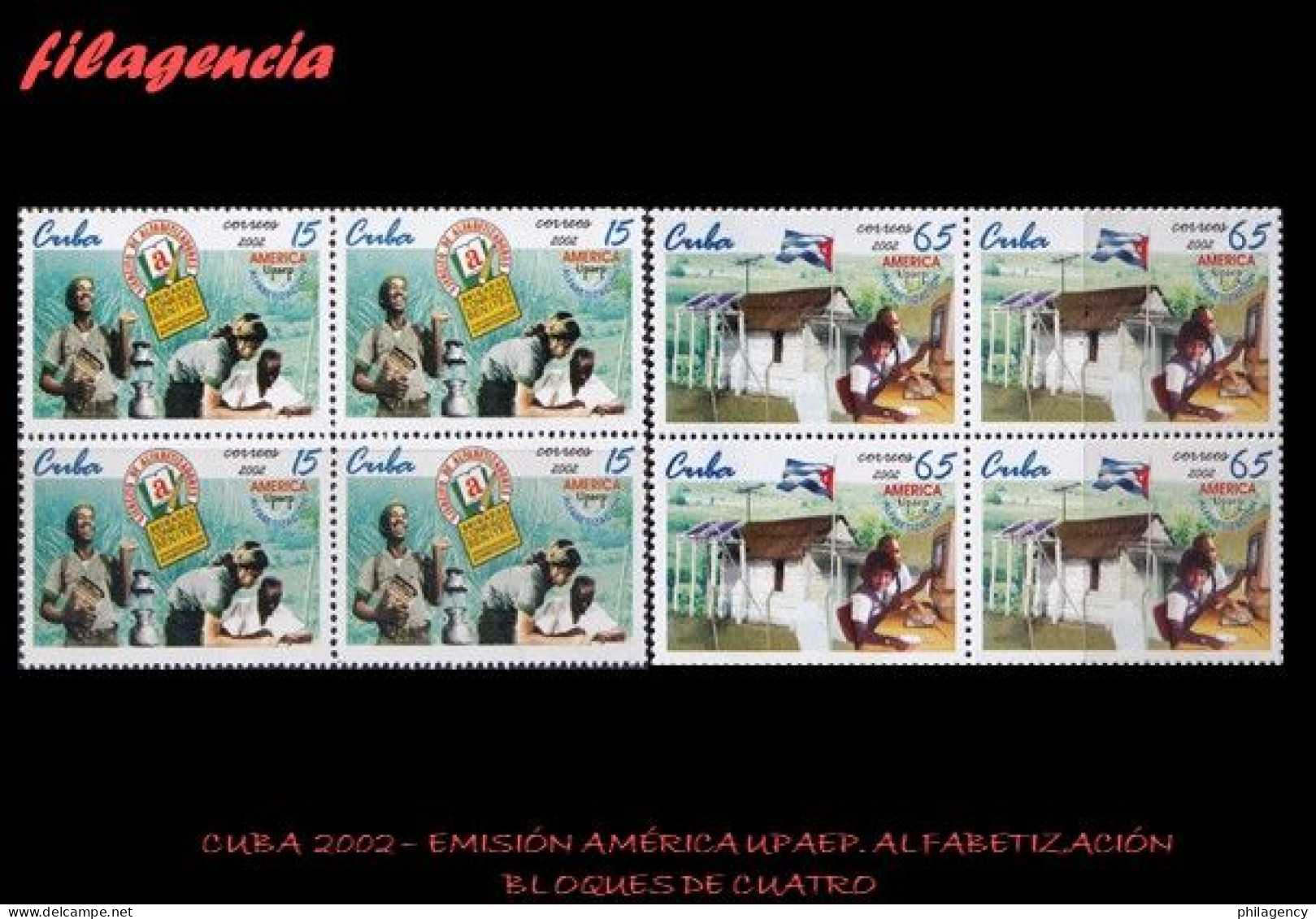 CUBA. BLOQUES DE CUATRO. 2002-18 EMISIÓN AMÉRICA UPAEP. ALFABETIZACIÓN - Ungebraucht