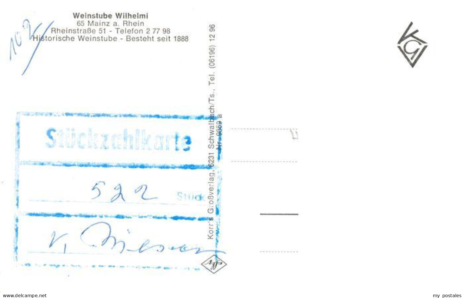 73898852 Mainz  Rhein Weinstube Wilhelmi Stempel Stueckzahlkarte  - Mainz