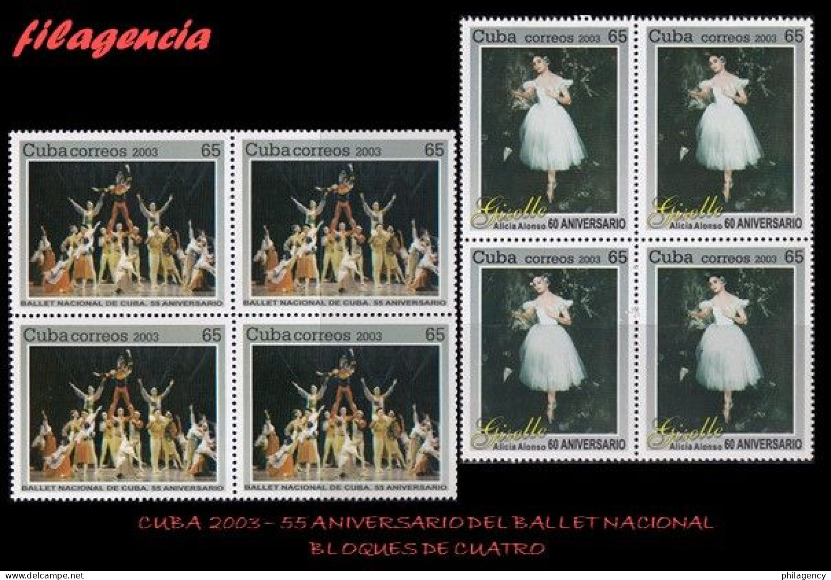 CUBA. BLOQUES DE CUATRO. 2003-22 55 ANIVERSARIO DEL BALLET NACIONAL DE CUBA - Unused Stamps