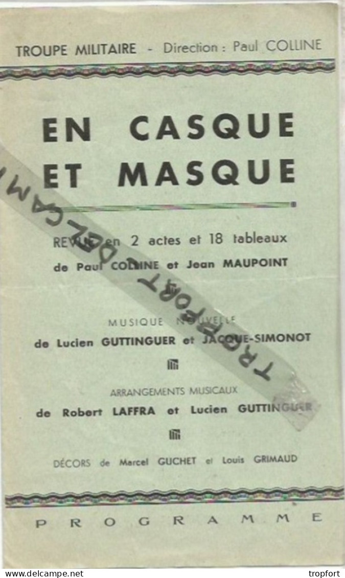 PG / Vintage // RARE PROGRAMME Théâtre TROUPE MILITAIRE  EN CASQUE ET MASQUE  Illusionniste MAX DIF / S GUITRY - Tourism Brochures