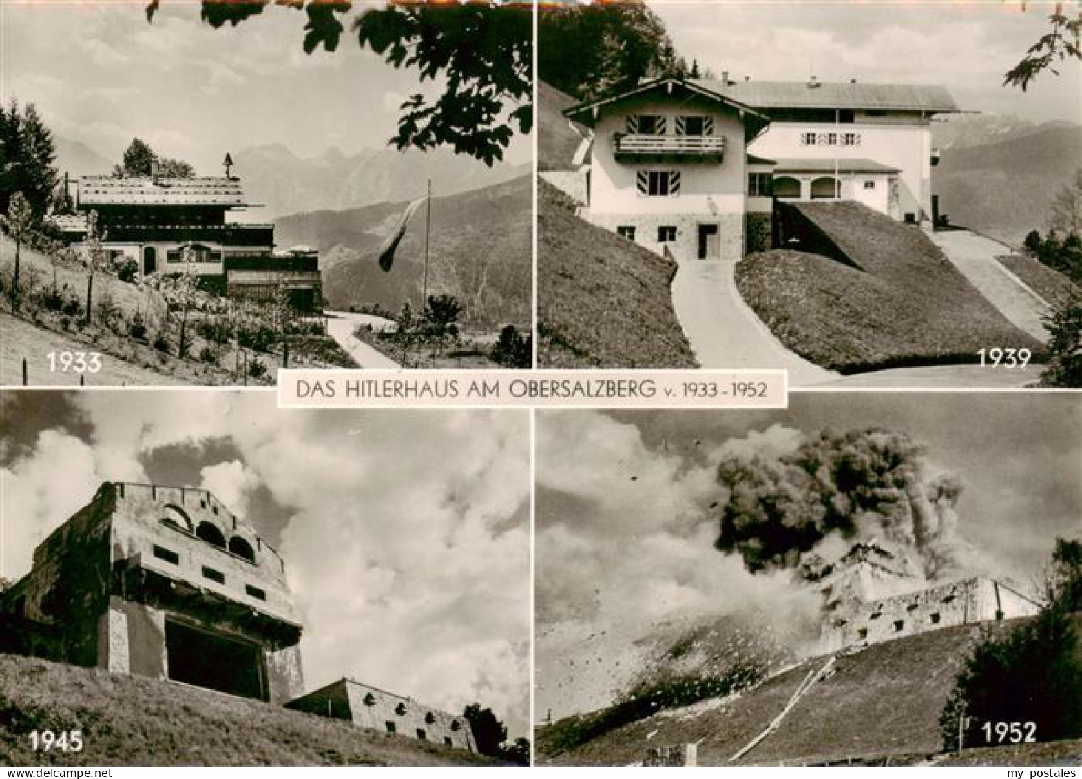 73893062 Obersalzberg Berchtesgaden Hitlerhaus Von 1933 Bis 1952  - Berchtesgaden