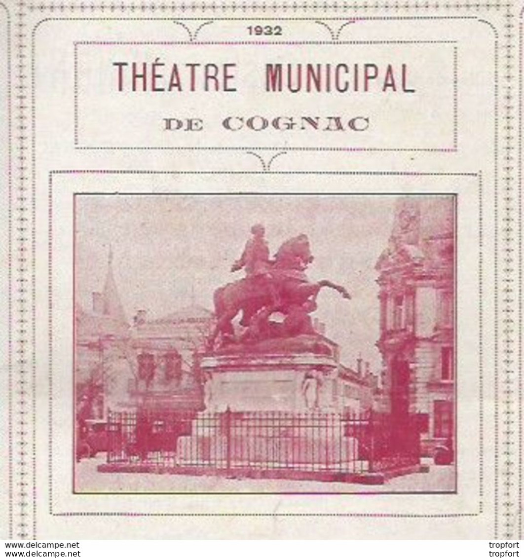 CE / Vintage / Old French Program / RARE Programme 1932 Théâtre COGNAC / PAGANINI Publicité CITROEN - Programmes