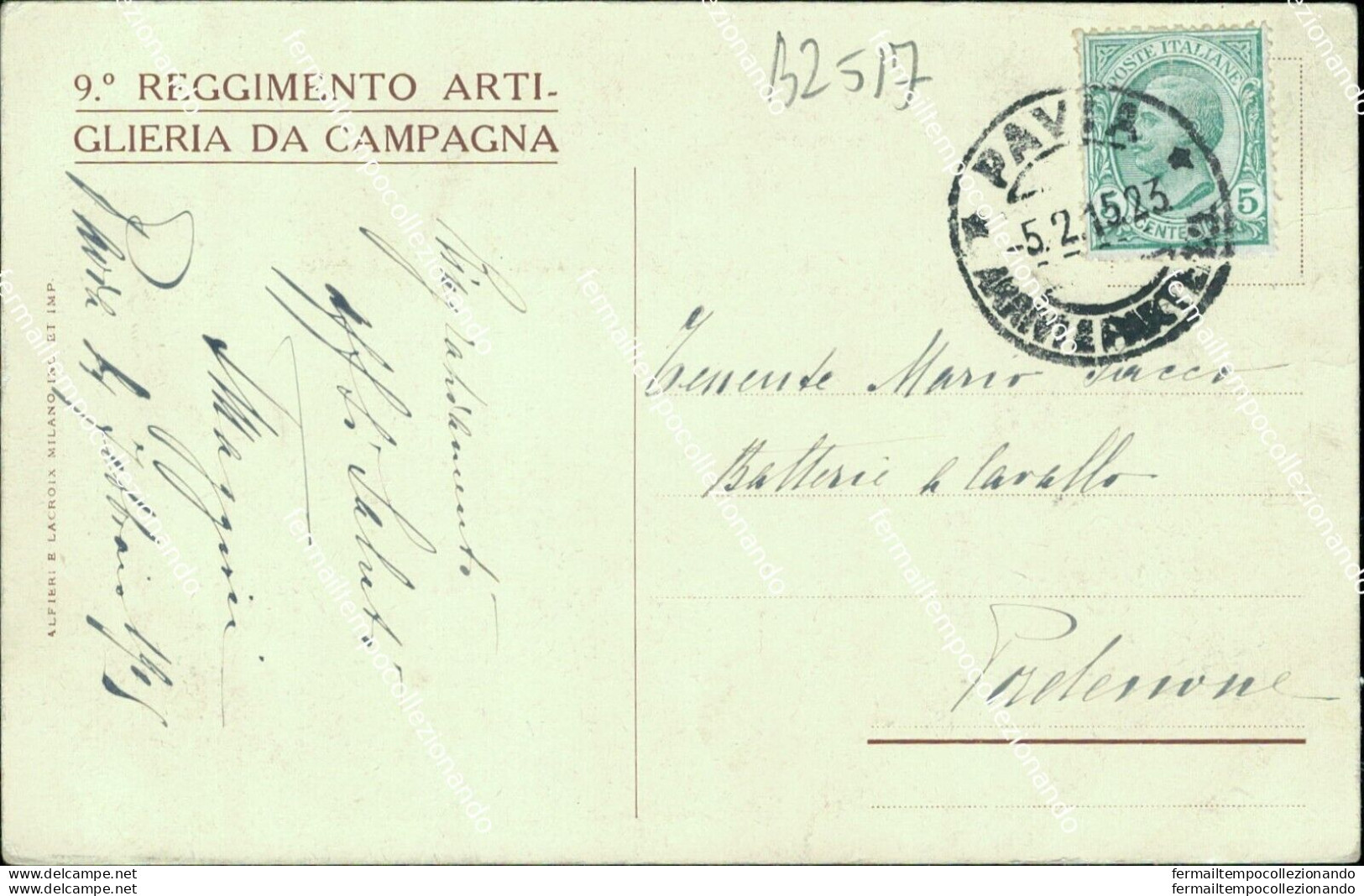 Bz517 Cartolina Militare  9 Reggimento Artiglieria Da Campagna Da Pavia Www1 - Regiments