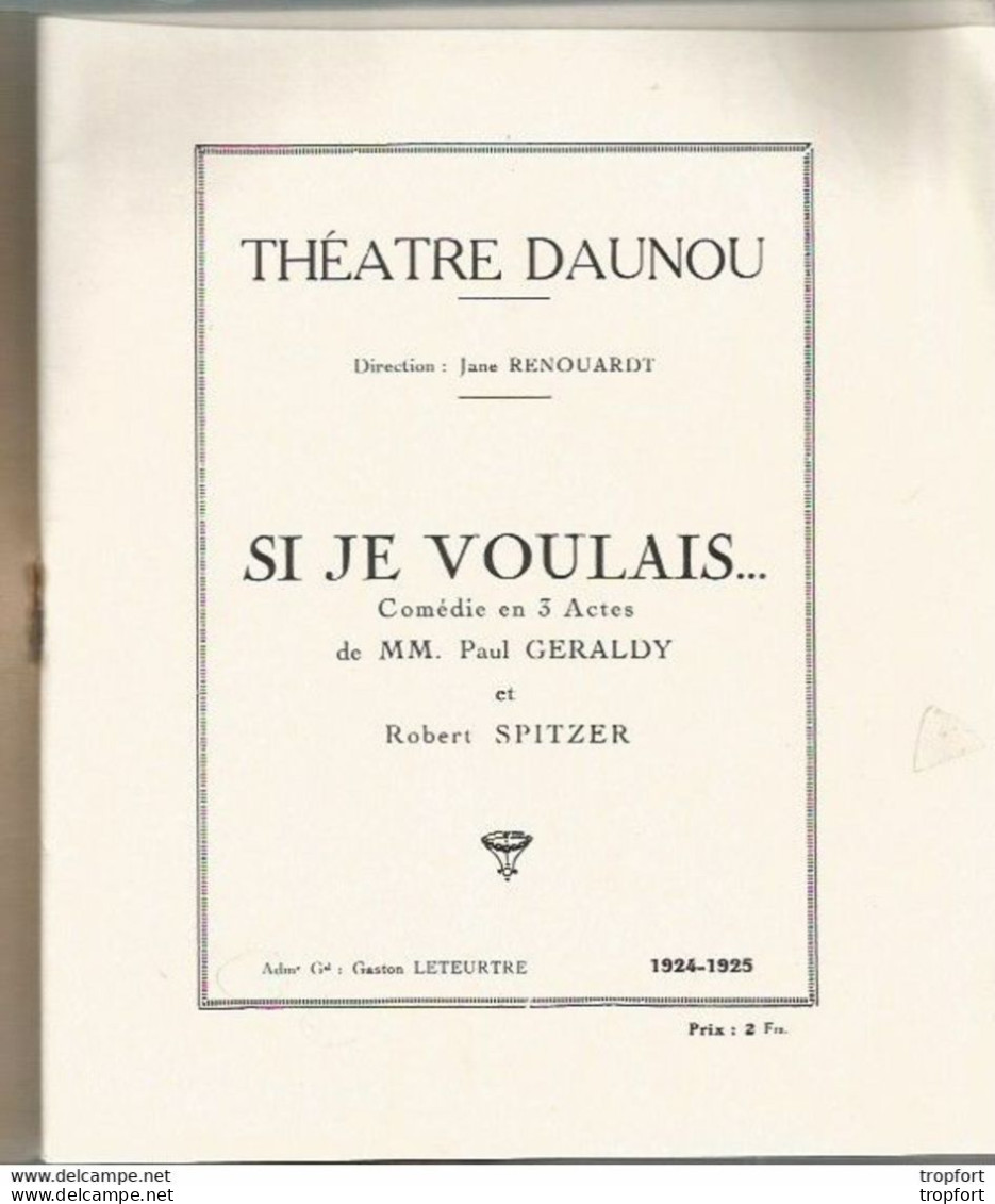CD / Vintage / Old Theater Program // Programme Theatre DAUNOU 1924 // Si Je Voulais ! DEGARAL // LANVIN Pub Pipe - Programmes