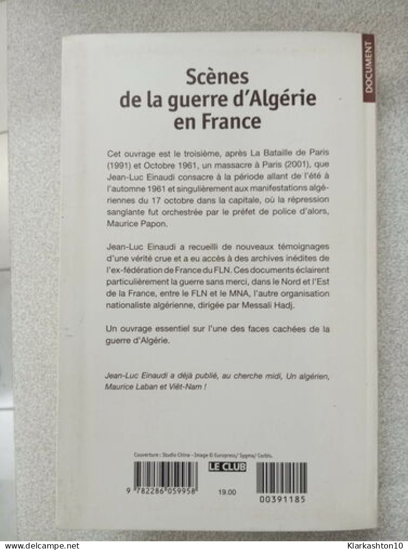 Scènes De La Guerre D'Algérie En France - Sonstige & Ohne Zuordnung