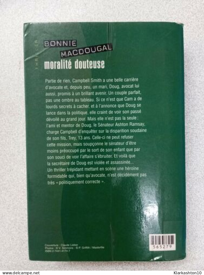 Moralité Douteuse - Bonnie Macdougal - Sonstige & Ohne Zuordnung
