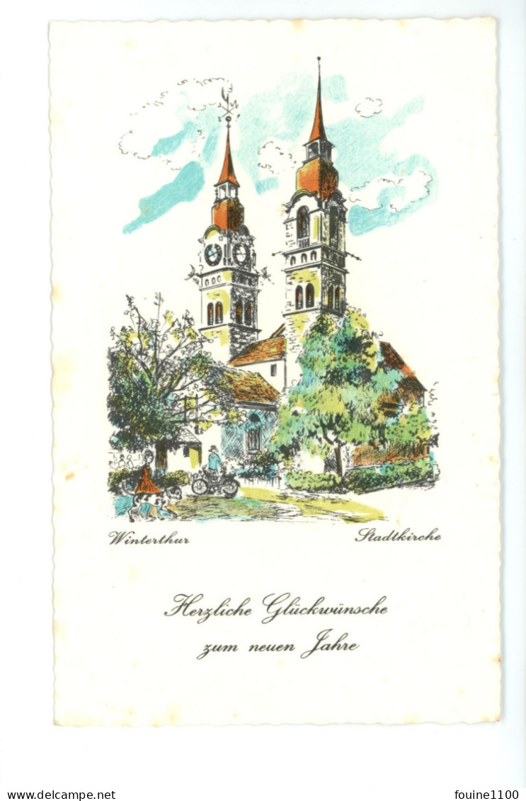Carte Winterthur Stadtkirche Herzliche Glückwünsche Zum Neuen Jahre ( Format 8,5 X 13,5 Cm ) - Winterthur