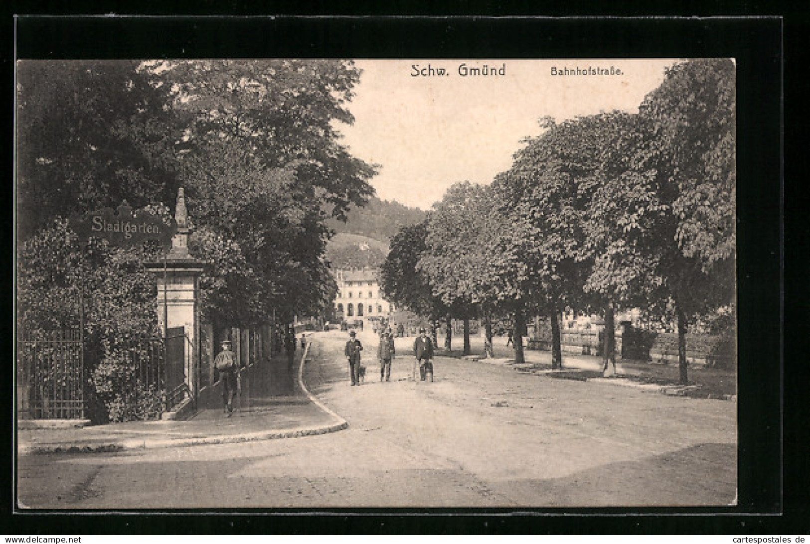 AK Schw. Gmünd, Bahnhofstrasse Mit Eingang Zum Stadtgarten  - Schwäbisch Gmünd