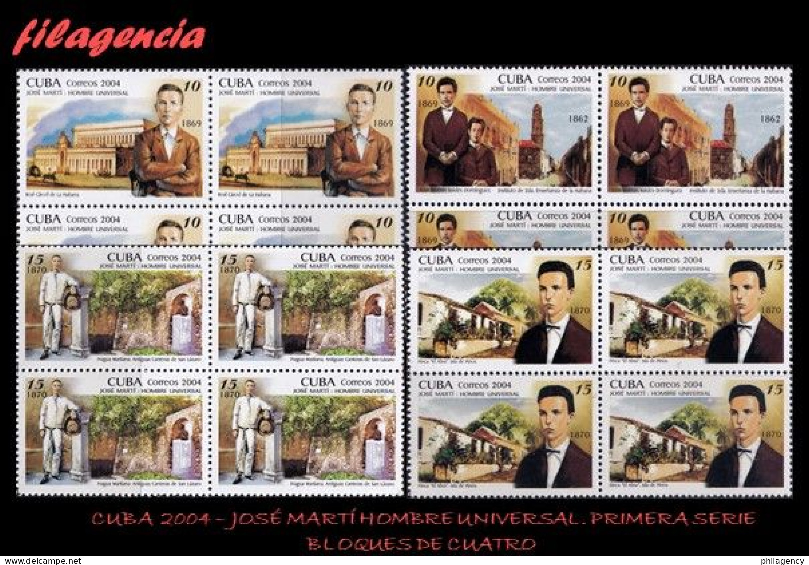 CUBA. BLOQUES DE CUATRO. 2004-06 JOSÉ MARTÍ. HOMBRE UNIVERSAL. PRIMERA SERIE - Unused Stamps