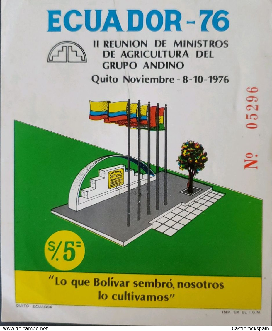 OH)  1976 ECUADOR, 2nd MEEYING PF THE AGRICULTURE MINISTERS OF THE ANDEAN COUNTRIES, FLAG AND MONUMENT,  MNH - Equateur