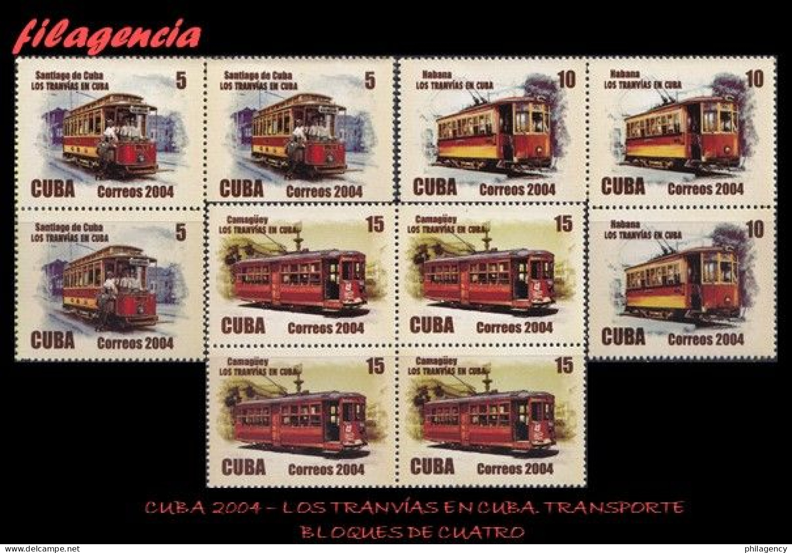 CUBA. BLOQUES DE CUATRO. 2004-08 TRANVÍAS DE CUBA - Neufs