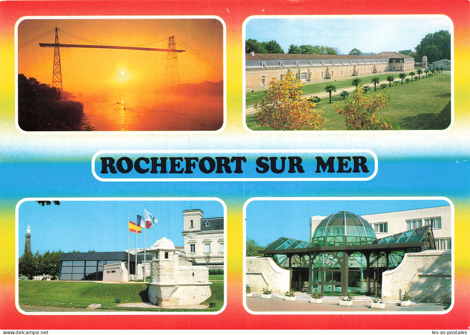 17  ROCHEFORT SUR MER - Rochefort