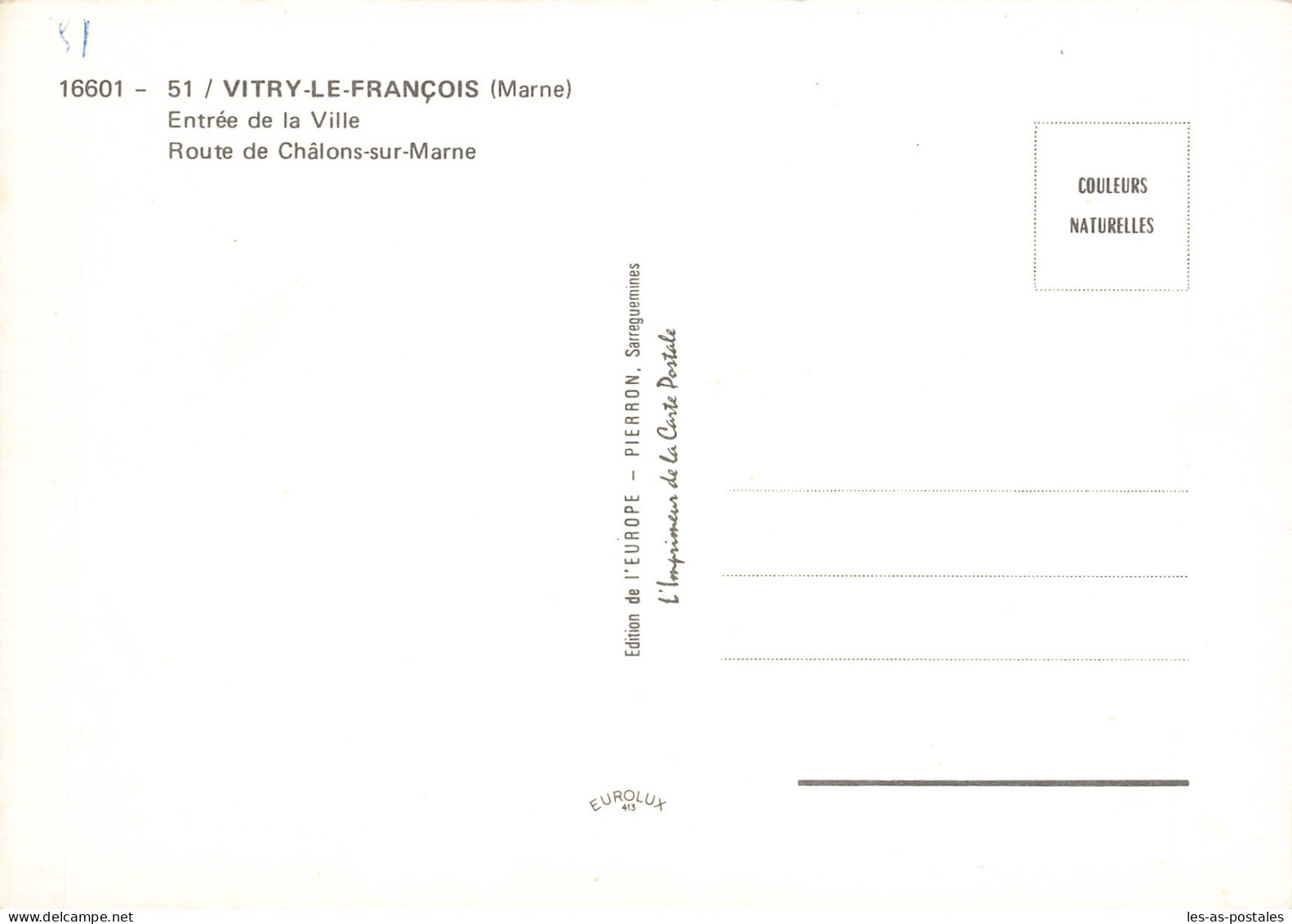 51 VITRY LE FRANCOIS ROUTE DE CHALONS SUR MARNE - Vitry-le-François