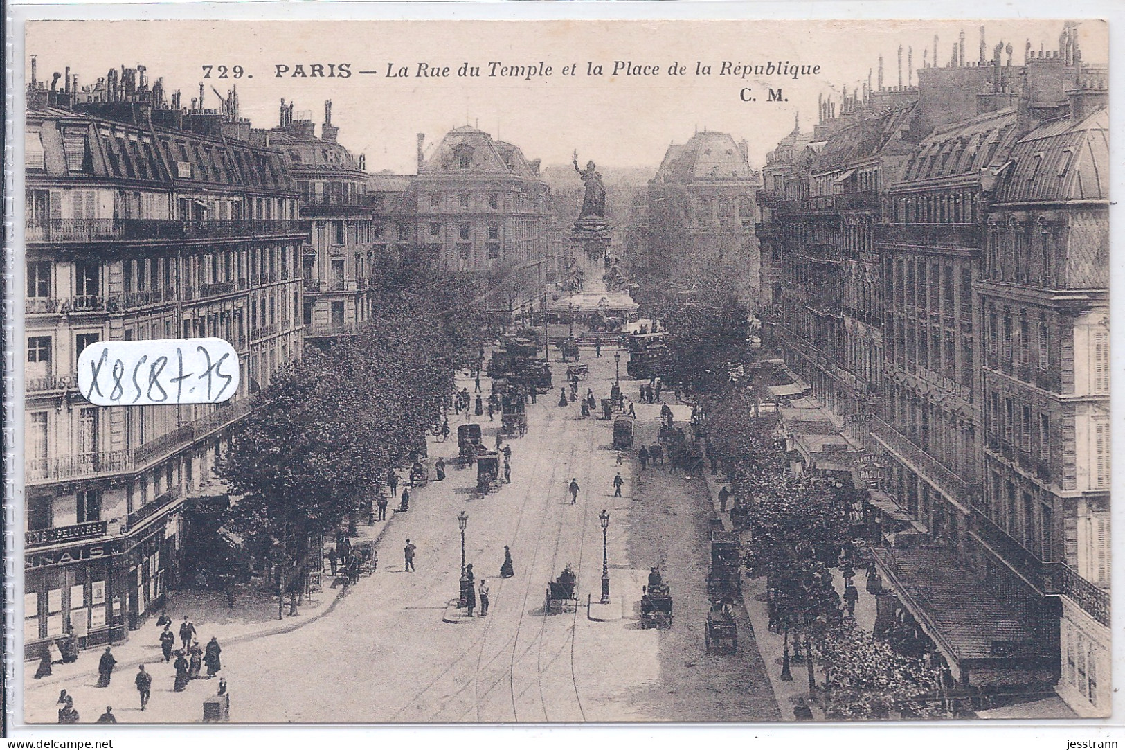 PARIS IV EME- LA RUE DU TEMPLE ET LA PLACE DE LA REPUBLIQUE - District 04