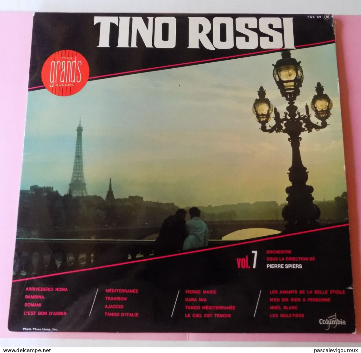 Disque Vinyle 33T Tino Rossi – Mes Grands Succès Vol. 7 - Sonstige - Franz. Chansons