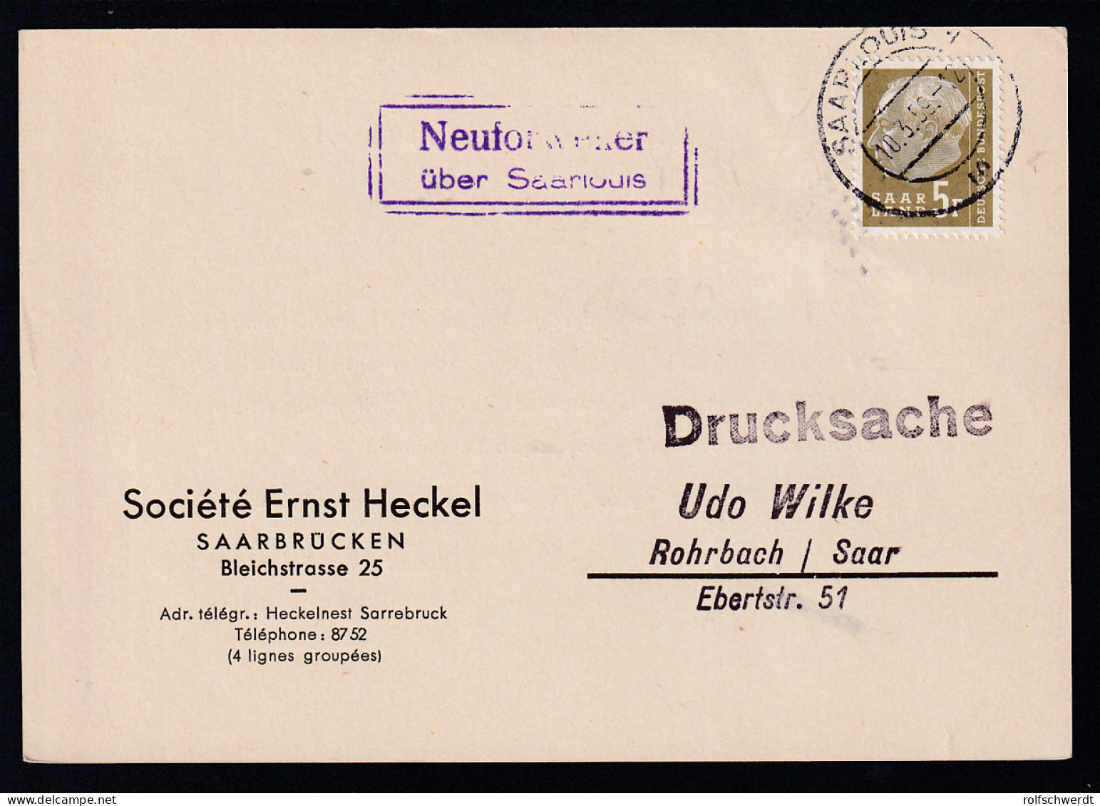 Theodor Heuss 5 F. Auf Sammler-Postkarte (Ernst Heckel) Aus Neuforweiler über Saarlouis - Autres & Non Classés