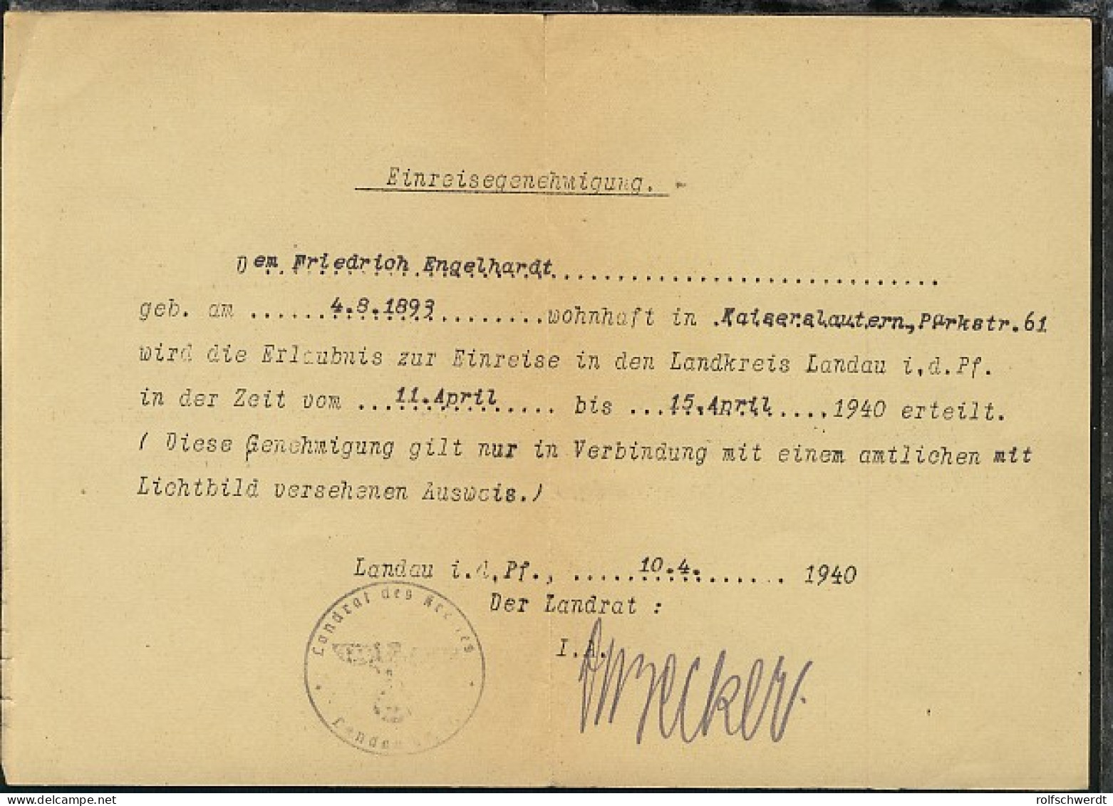 Landau/Pfalz 1940 Einreisegenehmigung Für Den - Sonstige & Ohne Zuordnung