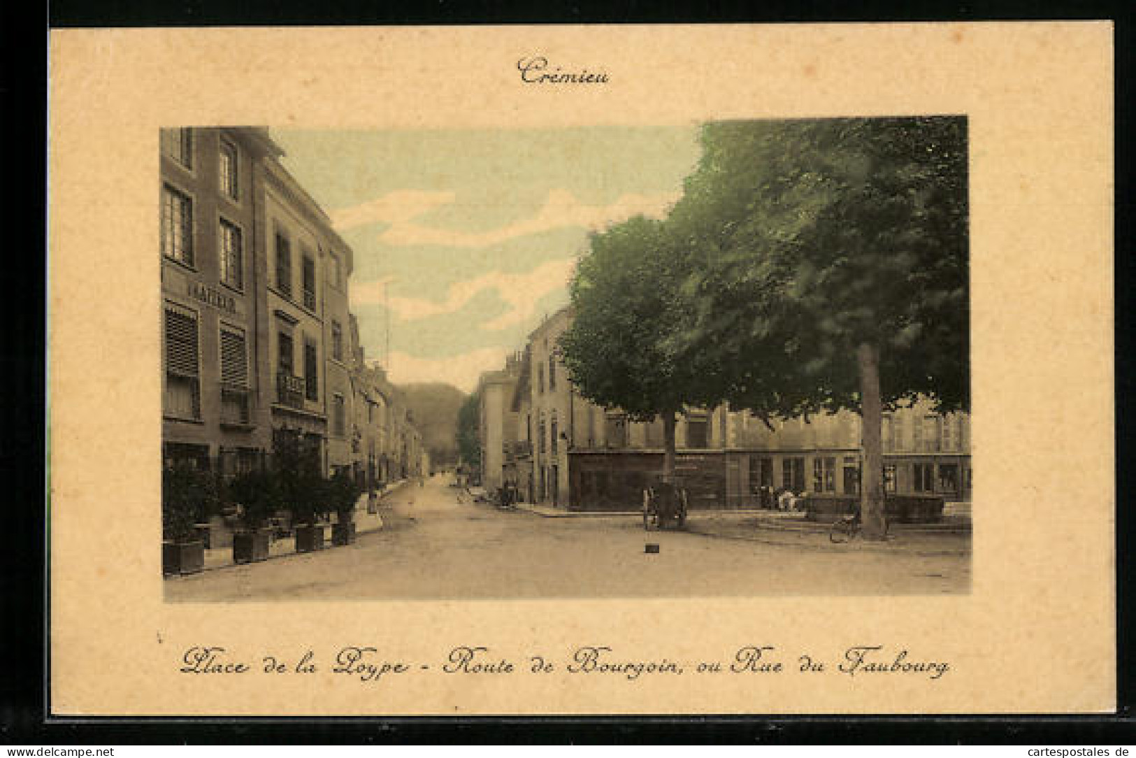 CPA Crémieu, Place De La Poype, Route De Bourgoin, Ou Rue Du Faubourg  - Crémieu