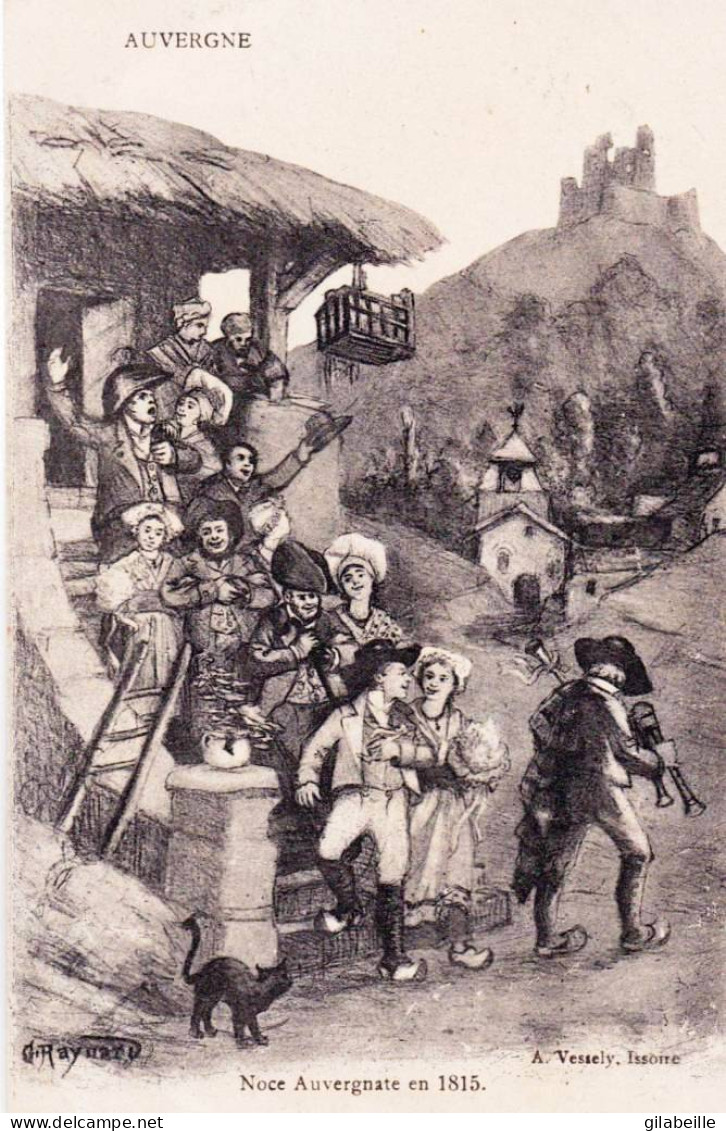 AUVERGNE -   Noce Auvergnate En 1815 - Auvergne
