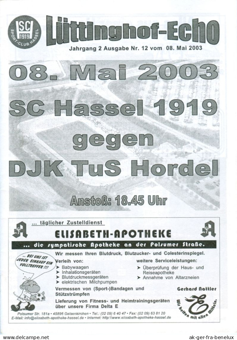 Fußball-Programm PRG SC Buer-Hassel 1919 Vs DJK TuS Hordel 8. 5. 2003 Gelsenkirchen-Nord Bochum Lüttinghof Westfalen - Programmes