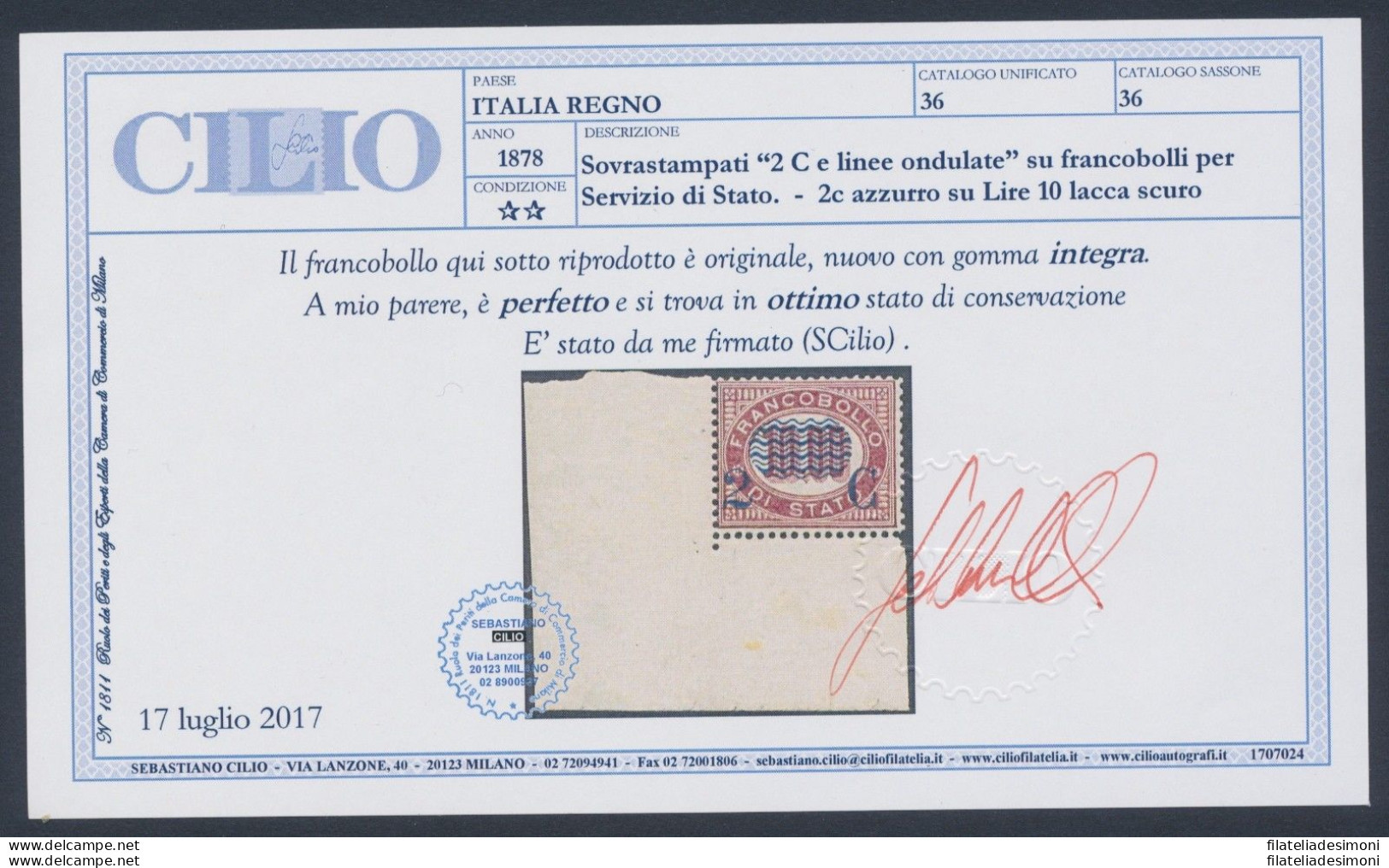 1878 Italia - Regno, Sovrastampato 2C E Linee Ond. 2C Azz Su Lire 10 N. 36 - MNH - Otros & Sin Clasificación