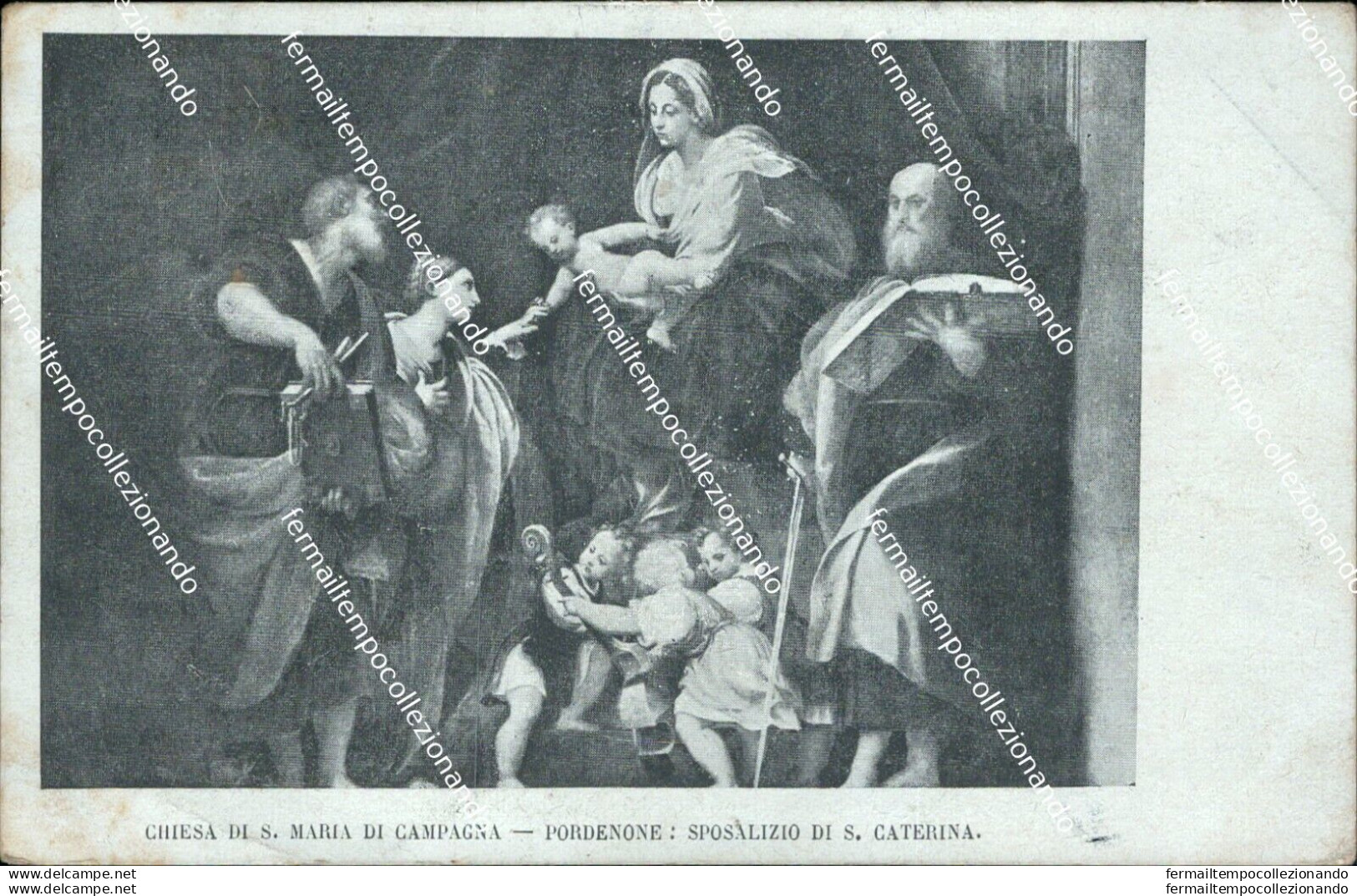 Cm416 Cartolina Chiesa Di S.maria Di Campagna Pordenone Sposalizio Di S.caterina - Pordenone