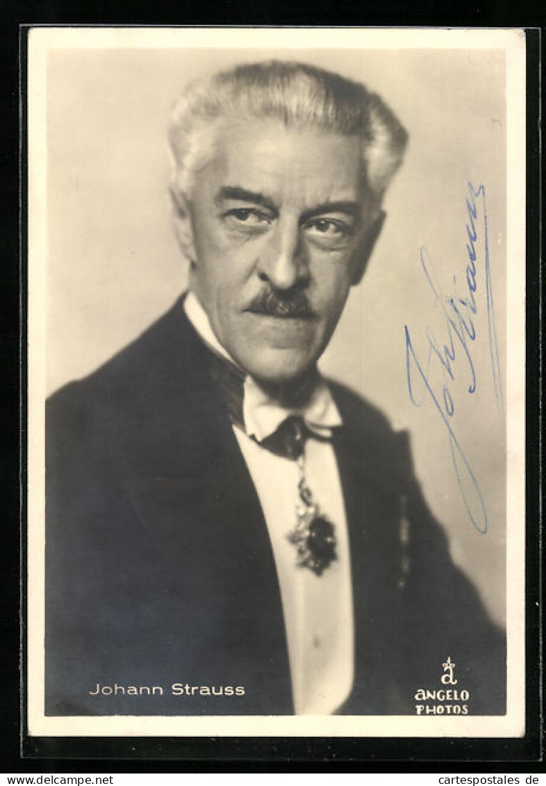 AK Portrait Johann Strauss Mit Orden, Autograph  - Artistes