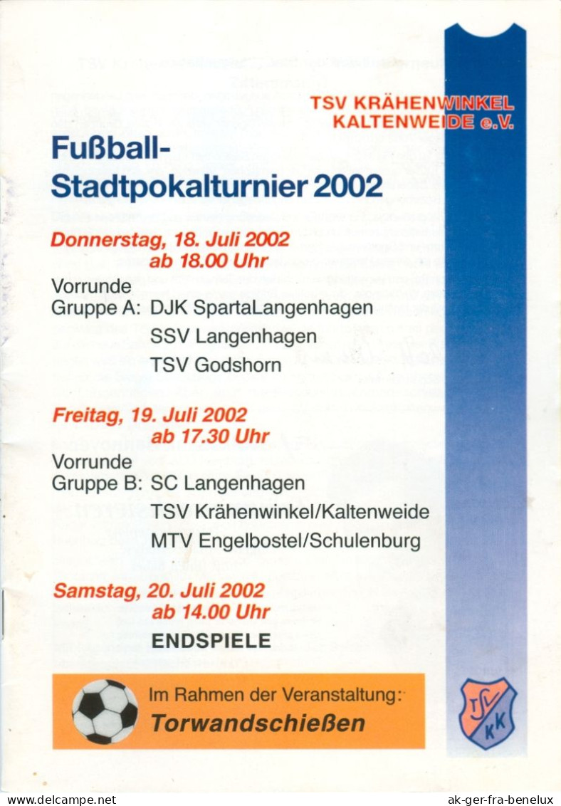 Fußball-Programm PRG TSV Krähenwinkel/Kaltenweide Stadtpokal-Turnier 2002 Langenhagen Godshorn Engelbostel-Schulenburg - Programas
