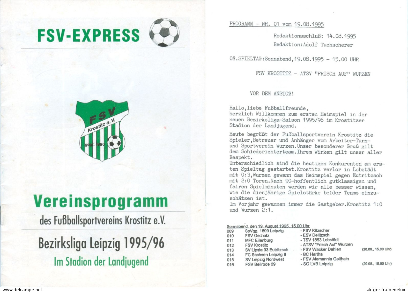 Fußball-Programm PRG FSV Krostitz Vs TSV Frisch Auf Wurzen 19. 8. 1995 BSG Traktor Empor Zschölkau Muldental Sachsen - Programs