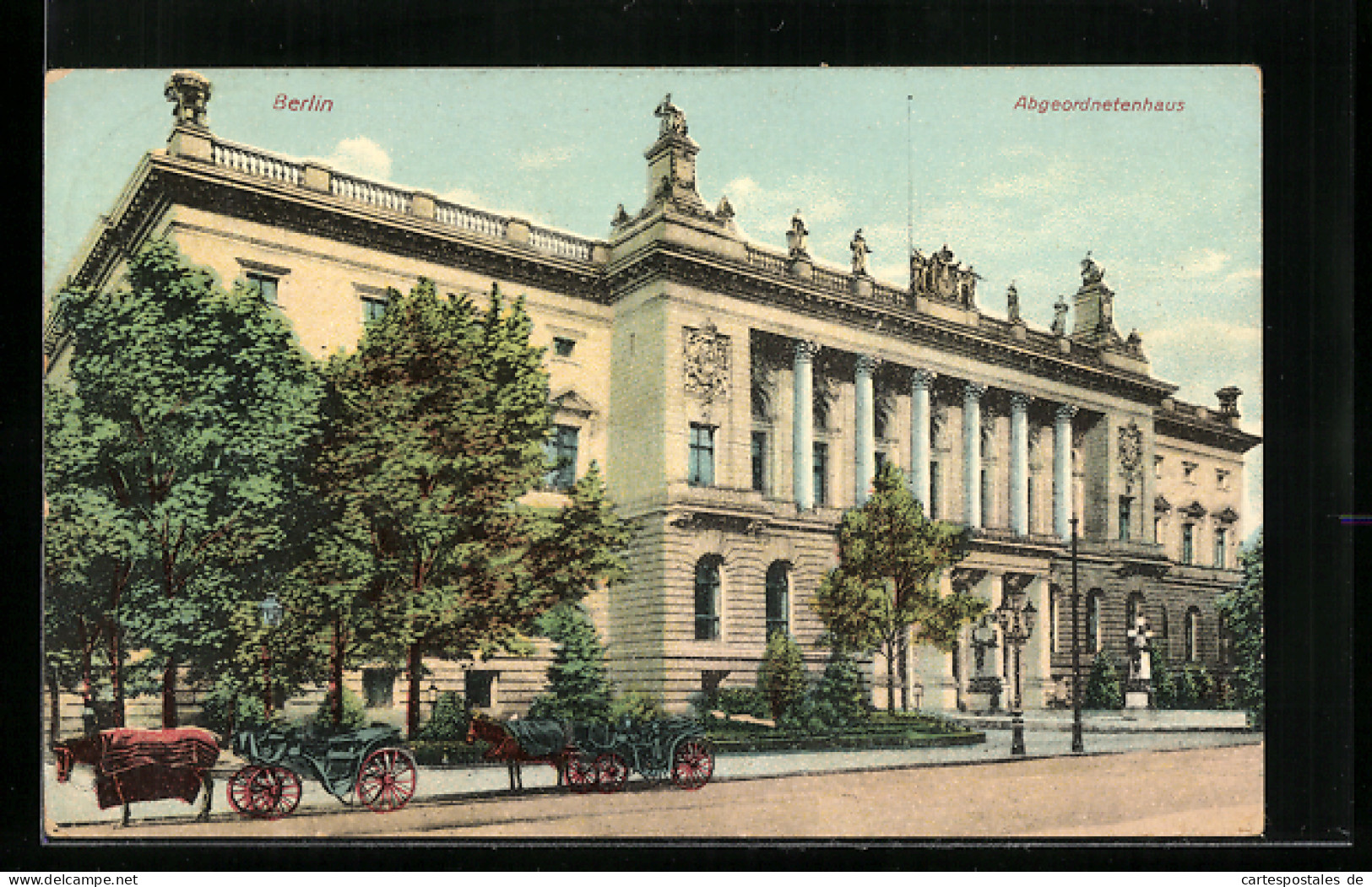 AK Berlin, Das Abgeordnetenhaus, Prinz-Albrecht-Strasse  - Mitte