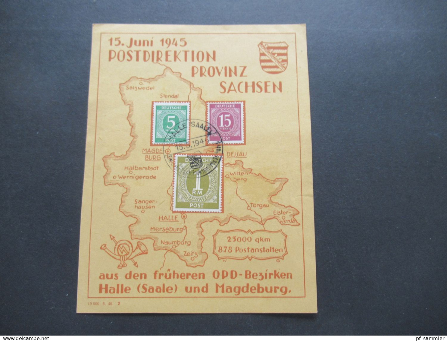 1946 Kontrollrat Ziffer Sonderblatt Postdirektion Provinz Sachsen 25000 Qkm 878 Postanstalten Sonderstempel Halle Saale - Brieven En Documenten