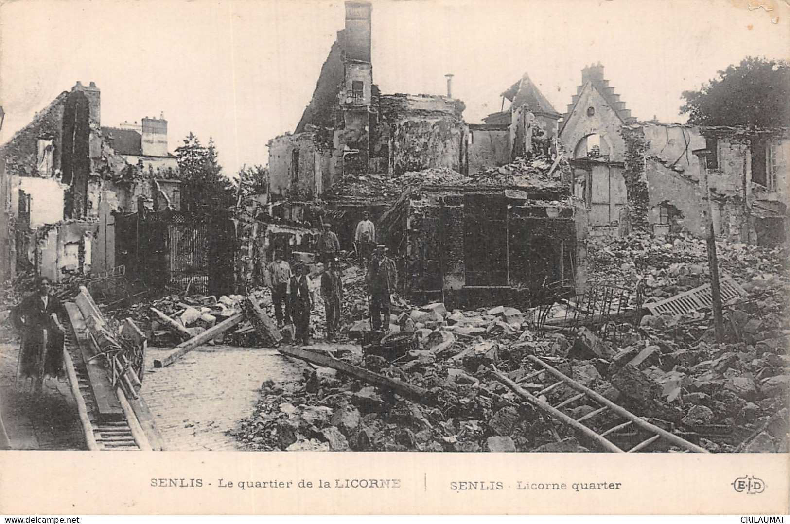 60-SENLIS LE QUARTIER DE LA LICORNE BOMBARDE-N°T5068-A/0223 - Senlis