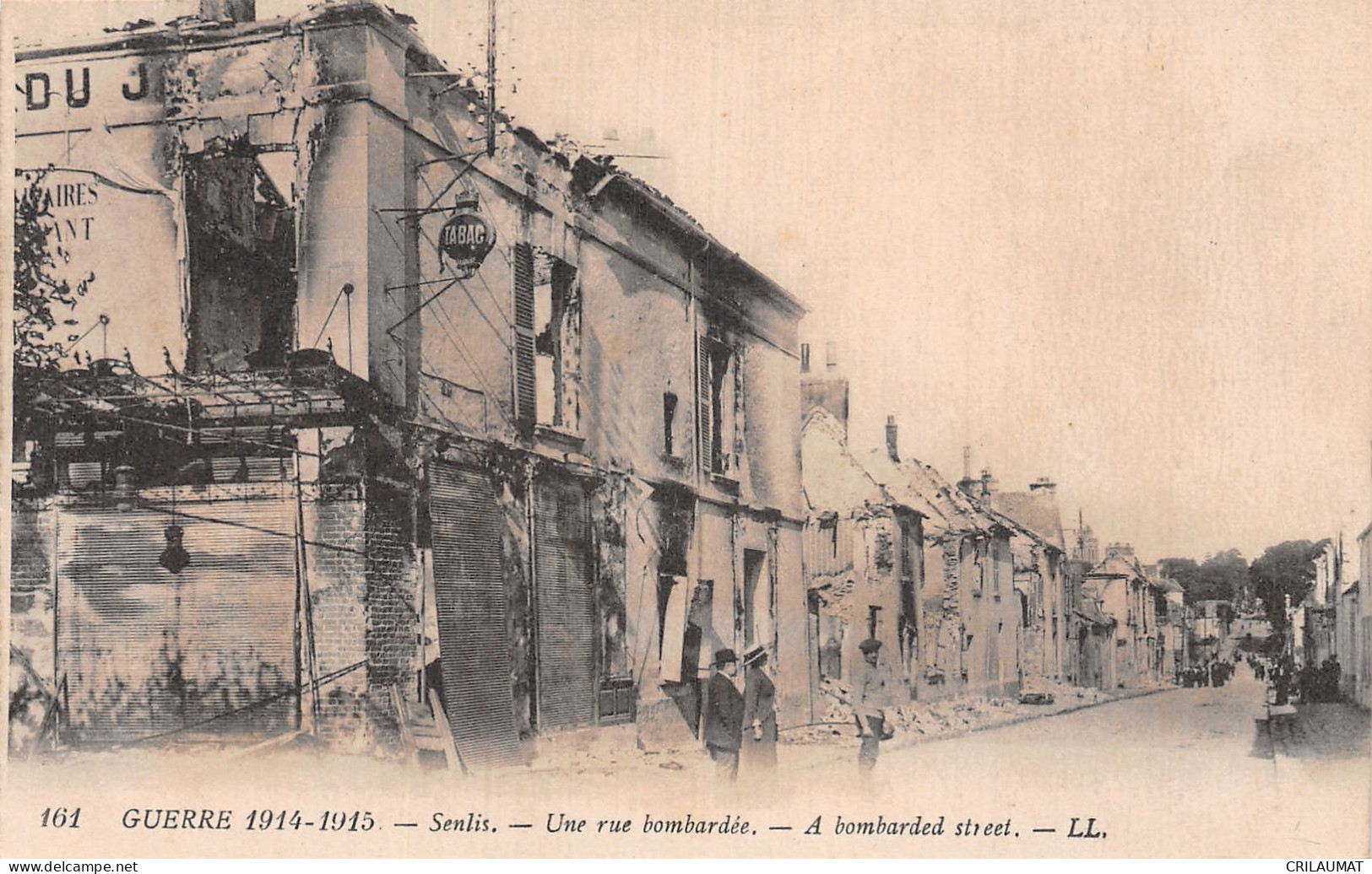 60-SENLIS UNE RUE BOMBARDEE GUERRE 1914-1915-N°T5068-A/0221 - Senlis