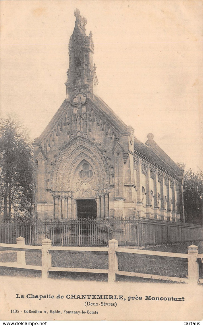 79-LA CHAPELLE DE CHANTEMERLE-N° 4390-E/0091 - Sonstige & Ohne Zuordnung