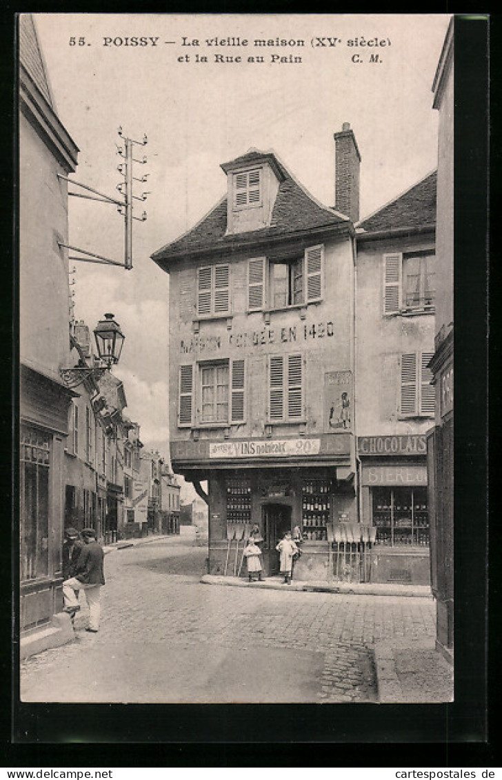 CPA Poissy, La Vieille Maison Et La Rue Au Pain  - Poissy